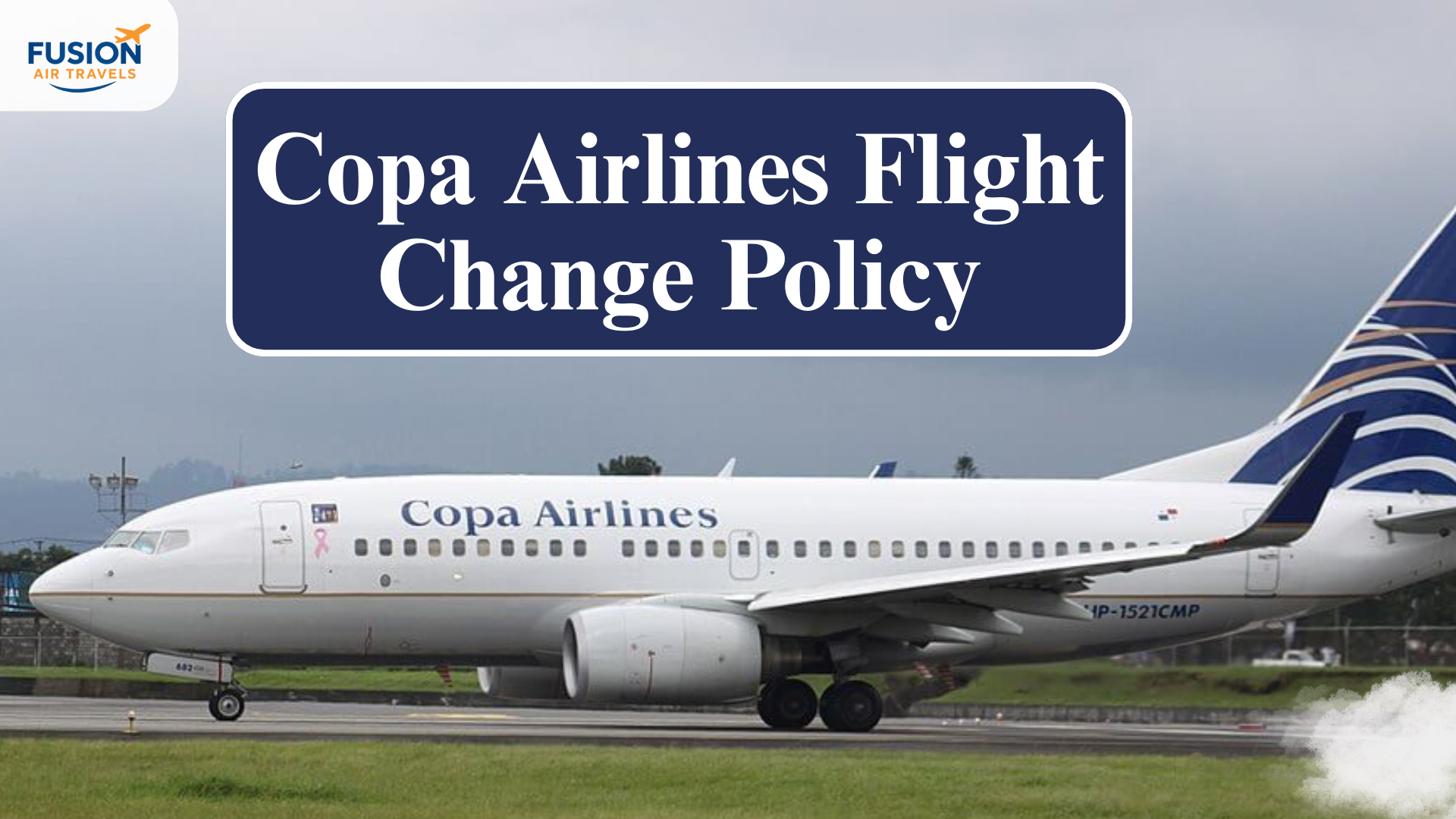 Copa Airlines Flight Change Policy